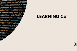 Learning C#: From the Beginning