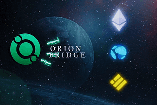 How to Bridge $ORION Tokens between Ethereum, BSC, Terra and Polygon