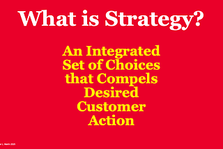 Revisiting My Definition of Strategy