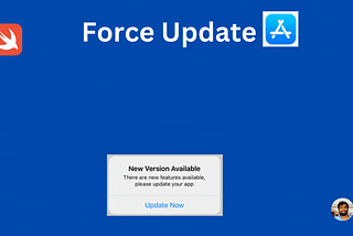 Force Update & show new App Version is Available