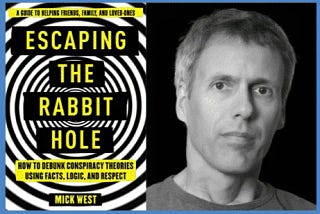 Conspiracy Theories, Cults and How to Help Friends and Loved Ones with Debunker Mick West