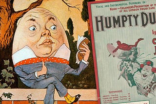 Humpty Dumpty, or Lessons in Voice