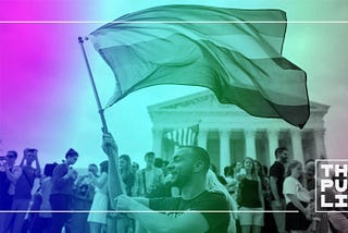 As SCOTUS Careens To The Right, AGs Must Use Their Power To Advance LGBTQ+ Rights