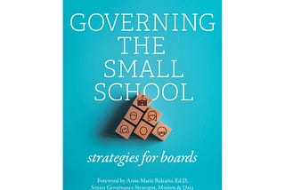 Book cover: “Governing the Small School”