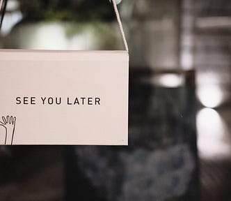 A sign in a window that reads “See You Later.” A list of things older women should no longer care about.