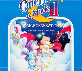 The theatrical poster for “the Care Bears Movie II”, featuring several cuddly, colourful teddy-bear creatures facing off against a serpent. All our stood on a cloud against a starlit background.