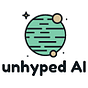 Unhyped AI