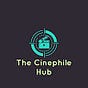 The Cinephile Hub