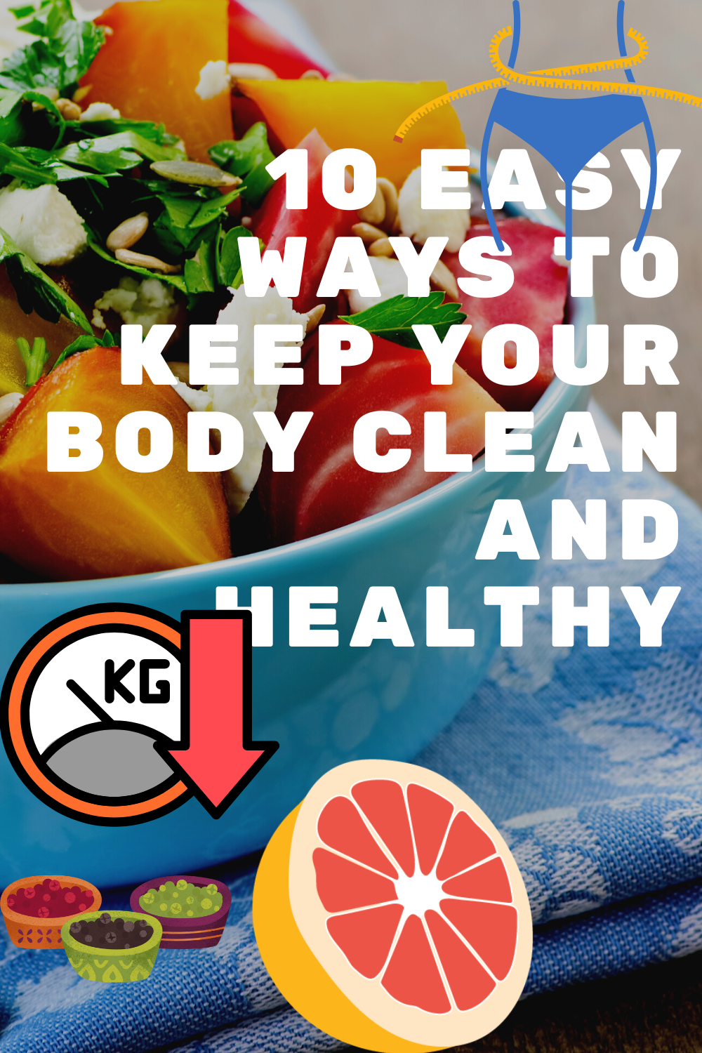 10 easy ways to keep your body clean and healthy by JOHN CALLORA Medium
