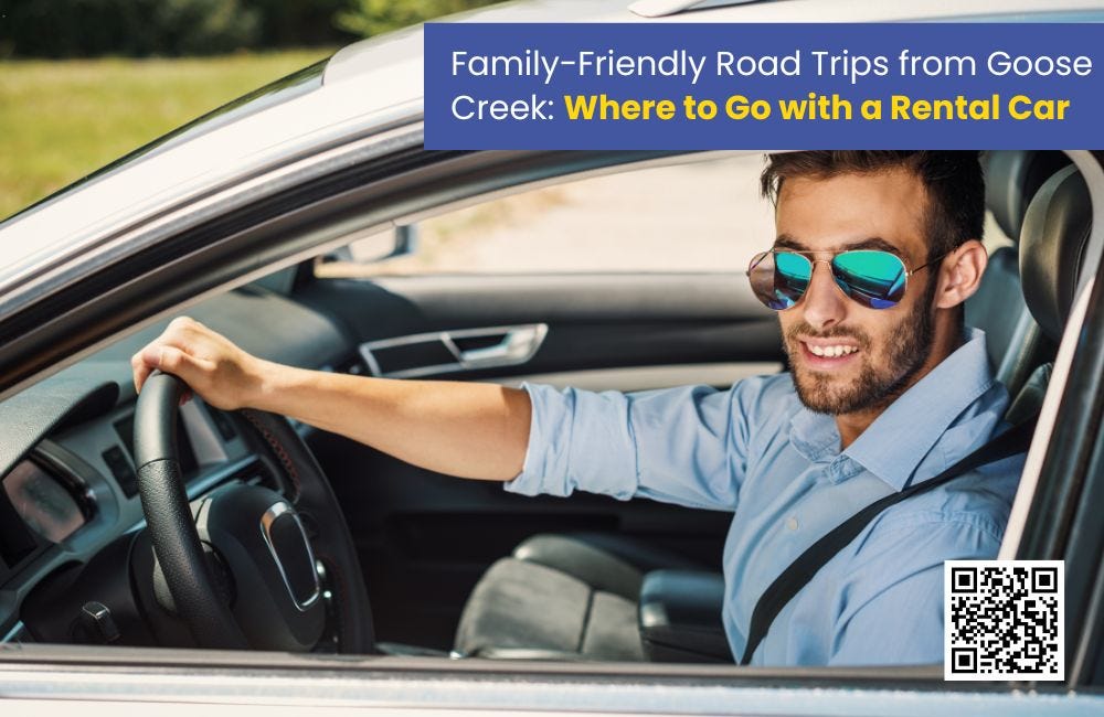 FamilyFriendly Road Trips from Goose Creek Where to Go with a Rental