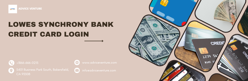 Lowes Synchrony Bank Credit Card Login: A Comprehensive Guide | by