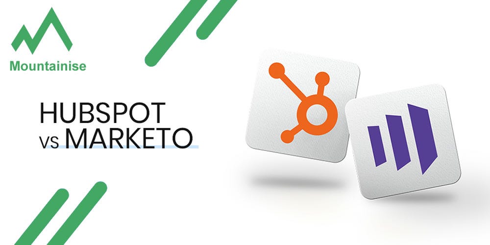 HubSpot Vs. Marketo: Making The Right Choice For Your Business | By ...