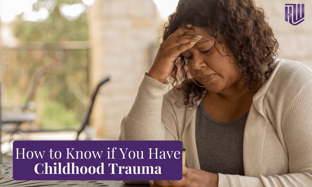 How To Know If You Have Childhood Trauma? by Kenny Weiss Medium