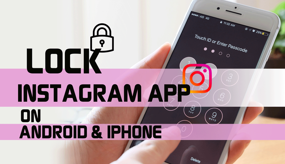 How To Lock Instagram App On Android And IPhone? | by Goinstagramcom ...