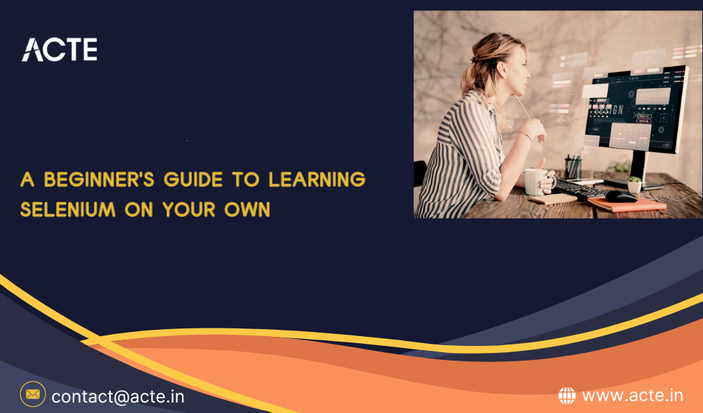 A Beginner’s Guide to Learning Selenium on Your Own | by Hema Rajkumar ...
