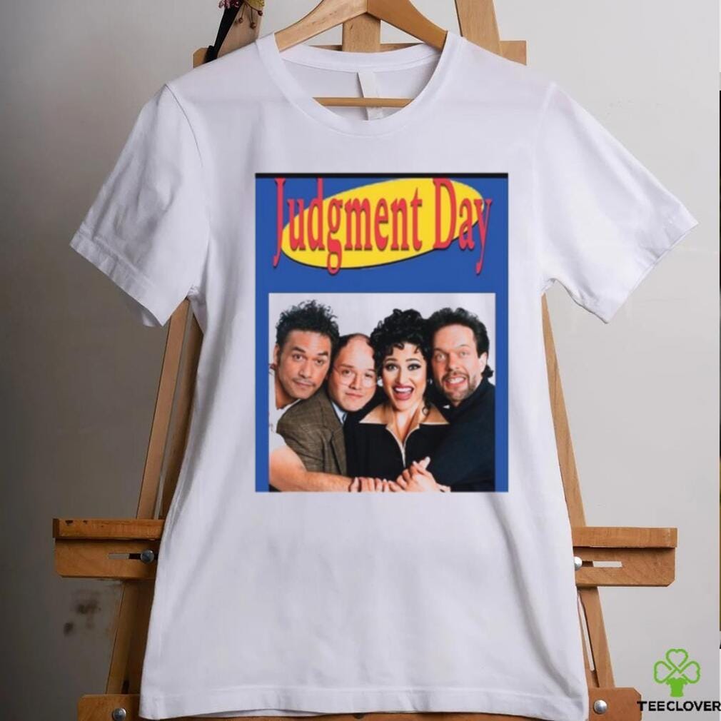 Seinfeld Judgment Day Shirt. Seinfeld Judgment Day Shirt by Itsobhug
