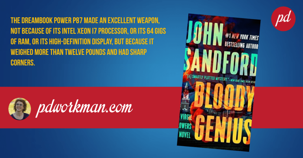 Virgil Flowers is back in Bloody Genius by P.D. Workman Medium