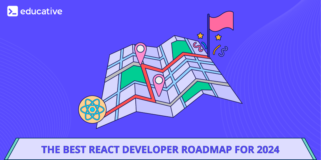 The best React developer roadmap for 2025 | by The Educative Team | Dev ...