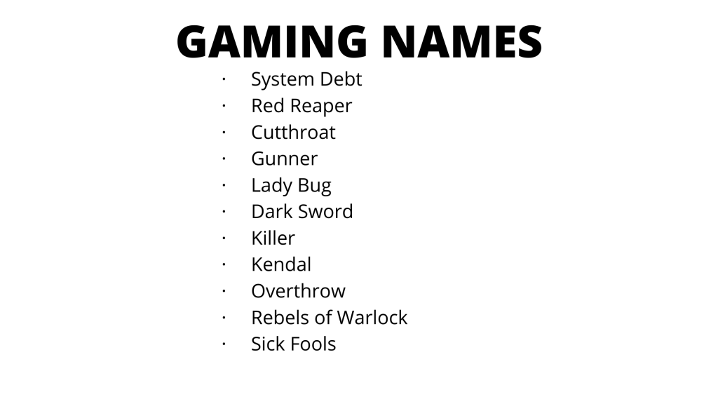 To Inspire You, Here Are Some Funny And Cool Gaming Names by Roasted