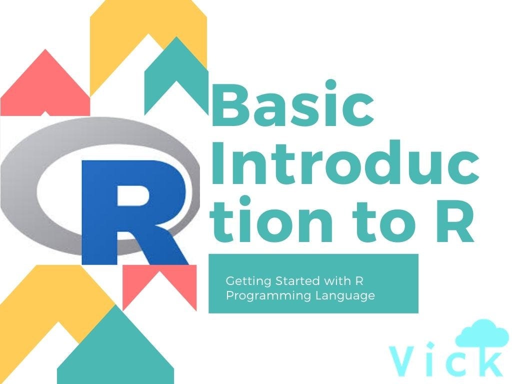 Basic Introduction To R Programming Language | by VICTOR OMONDI | The ...