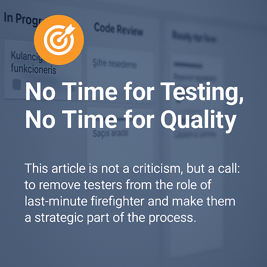 🧭 If There’s No Time for Testing at the End of the Sprint, There’s No ...