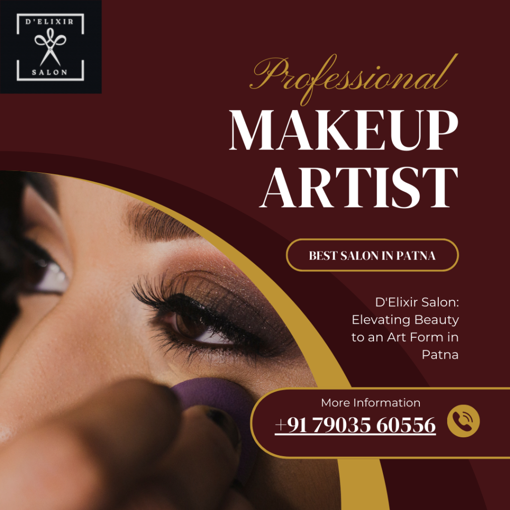 D’Elixir Salon: Best Bridal Makeup Salon in Patna | by Delixir Salon ...