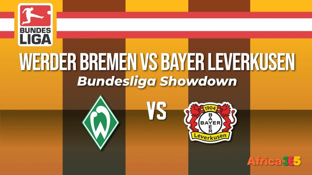 Werder Bremen vs Bayer Leverkusen Bundesliga Showdown by Africa365