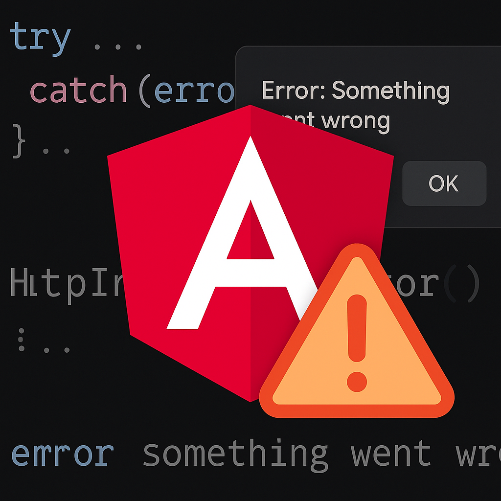 Mastering Error Handling in Angular: Strategies for Robust Applications ...