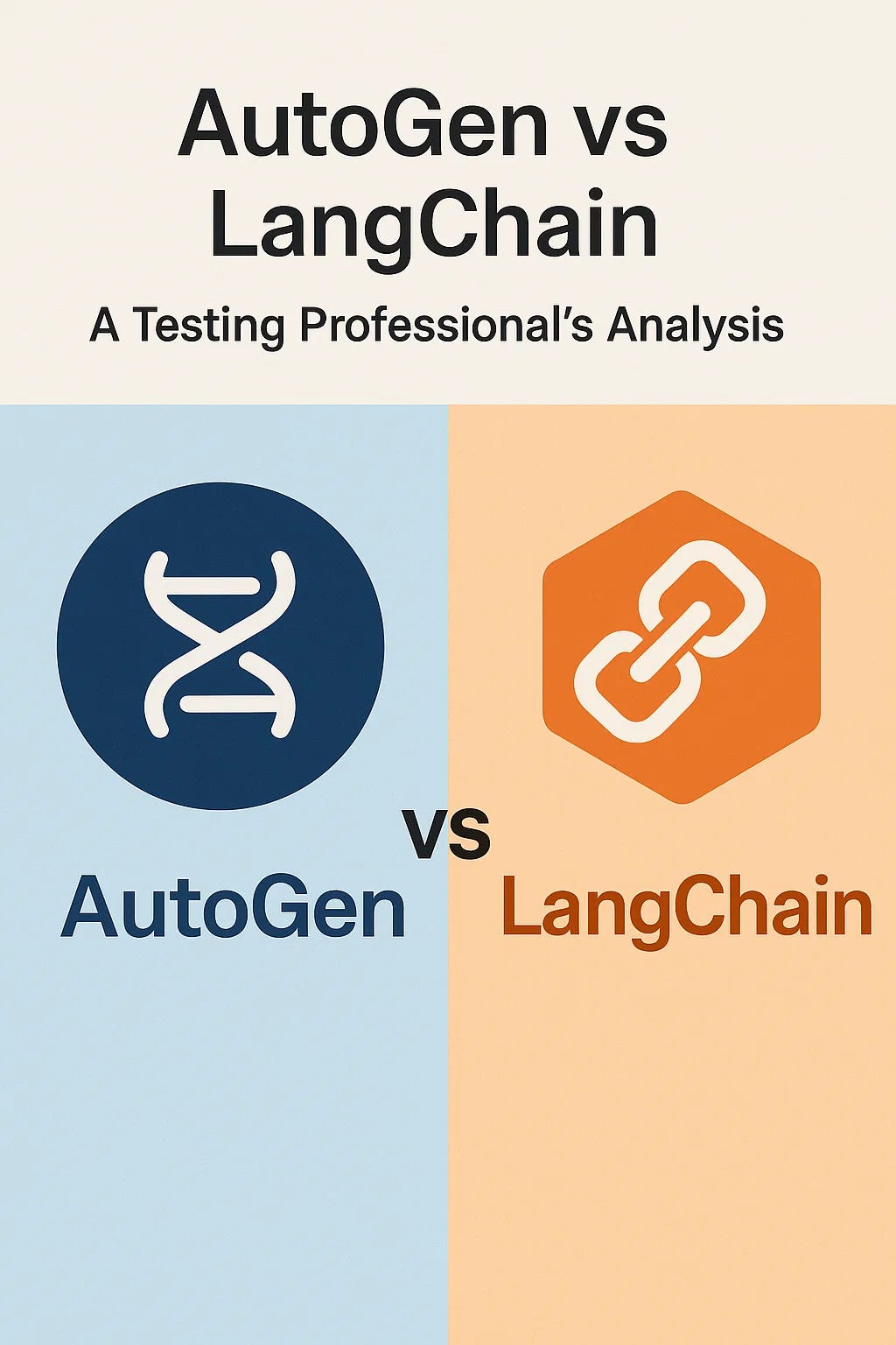 AutoGen vs LangChain. As the software testing landscape… | by Tamanna ...