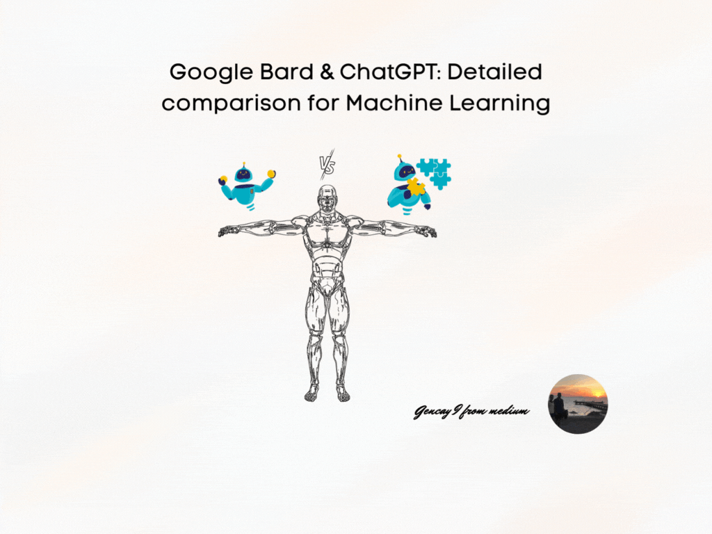 I compared Google Bard & ChatGPT for Machine Learning Geek Culture