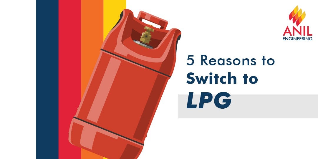 5 Reasons to Switch to LPG. Several people may not be aware of the