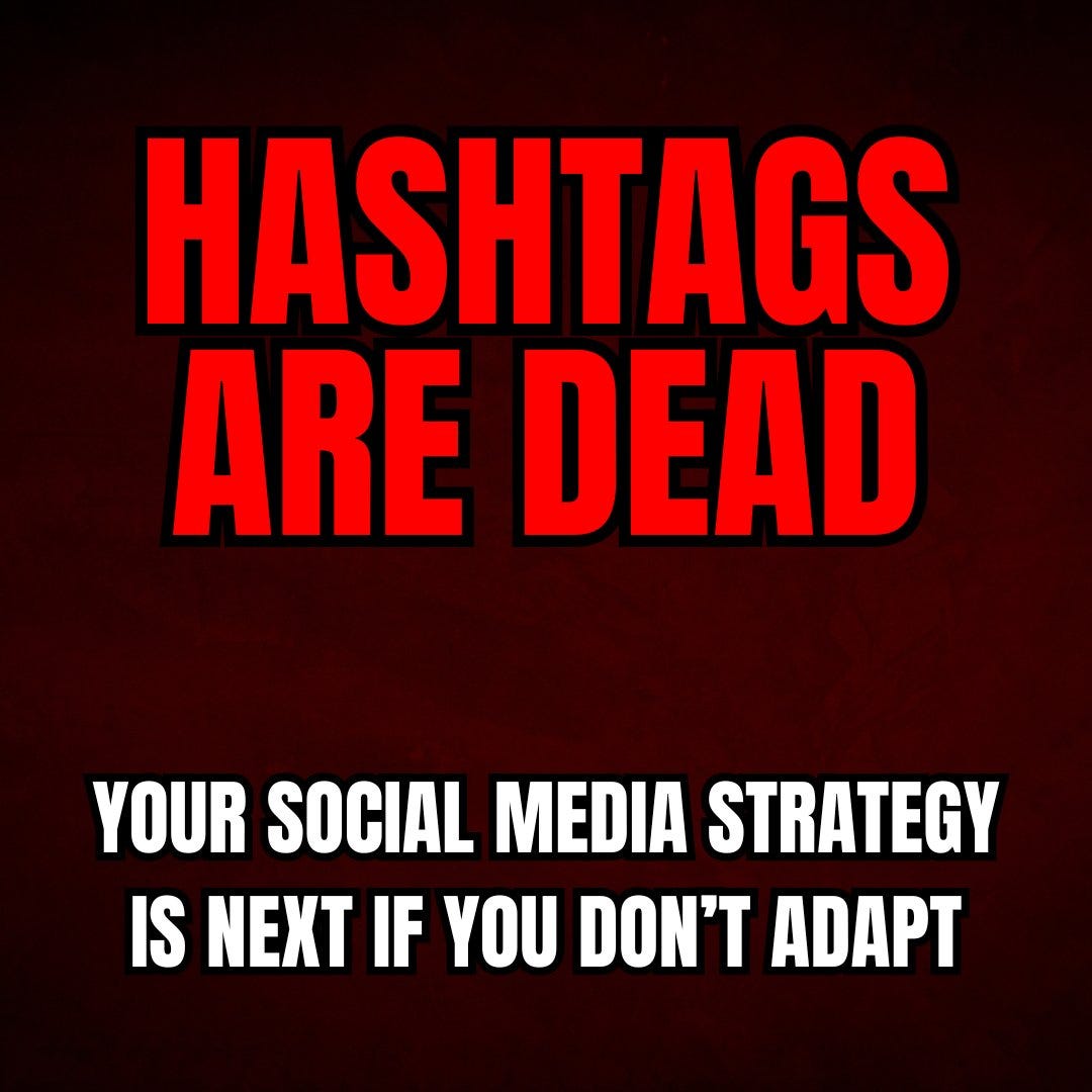 Hashtags Are Dead, Your Social Media Strategy Is Next If You Don’t ...
