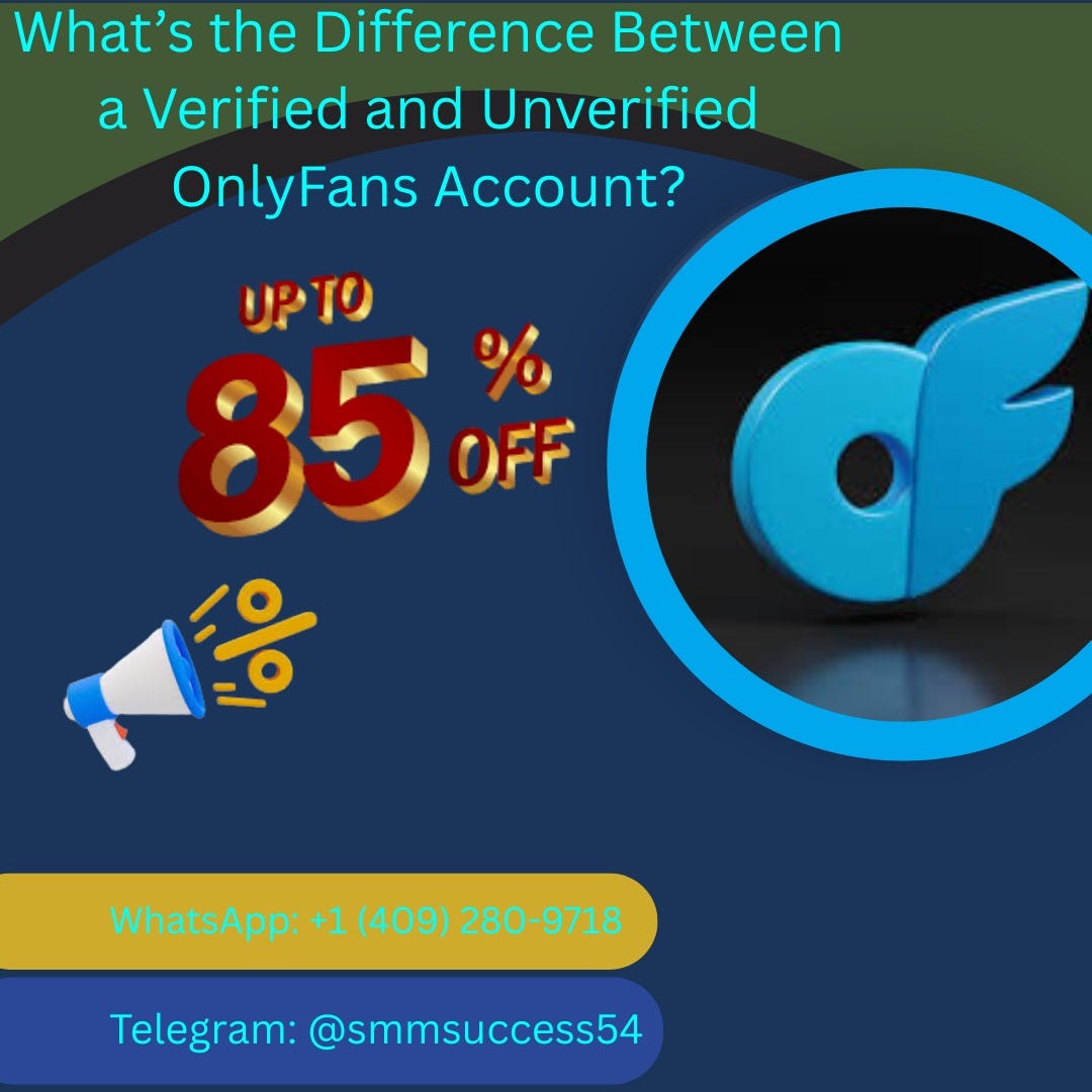 Where Can We Get Verified OnlyFans Accounts Safely and Securely?####