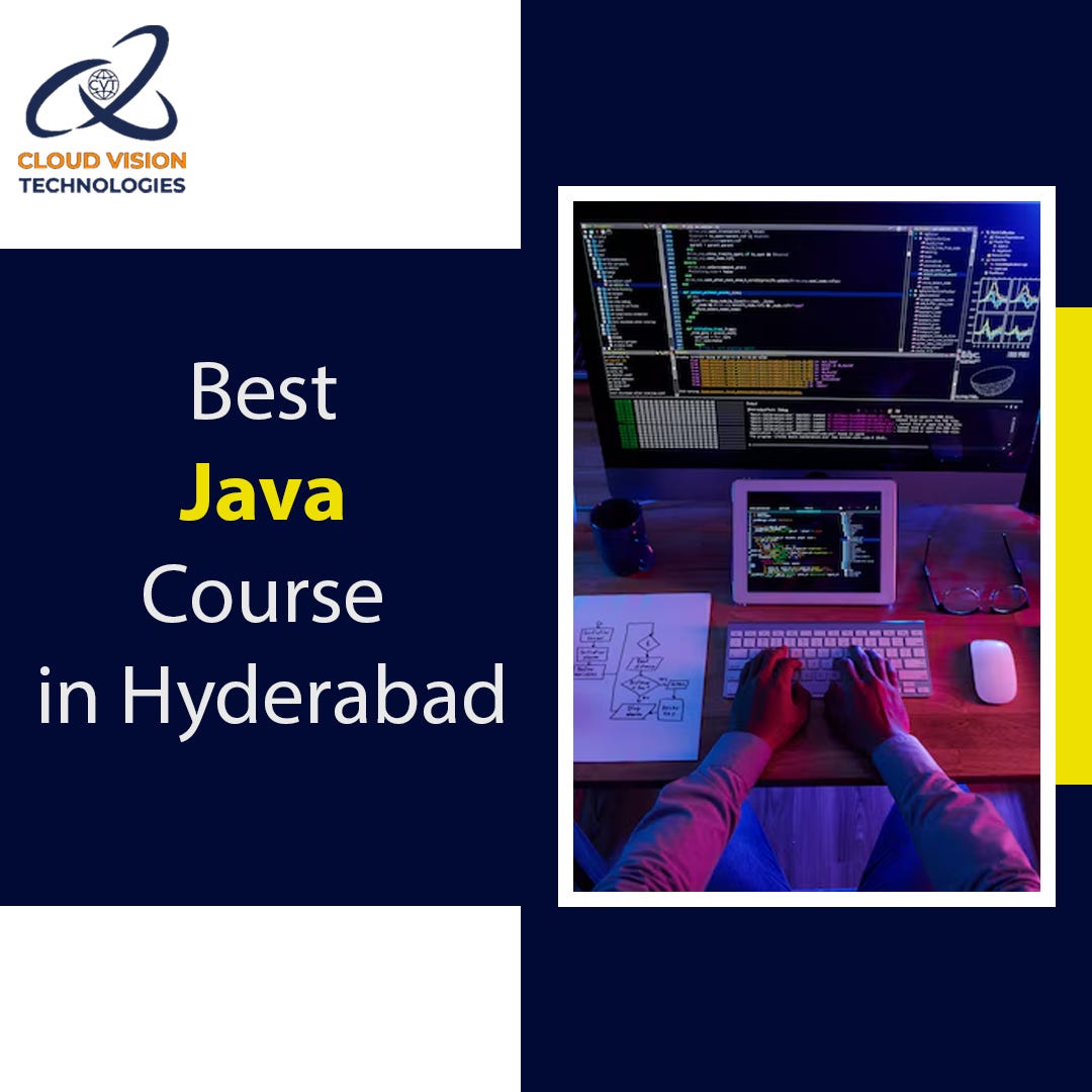 Best Java Course in Hyderabad — Cloud Vision Technologies | by Cloud ...