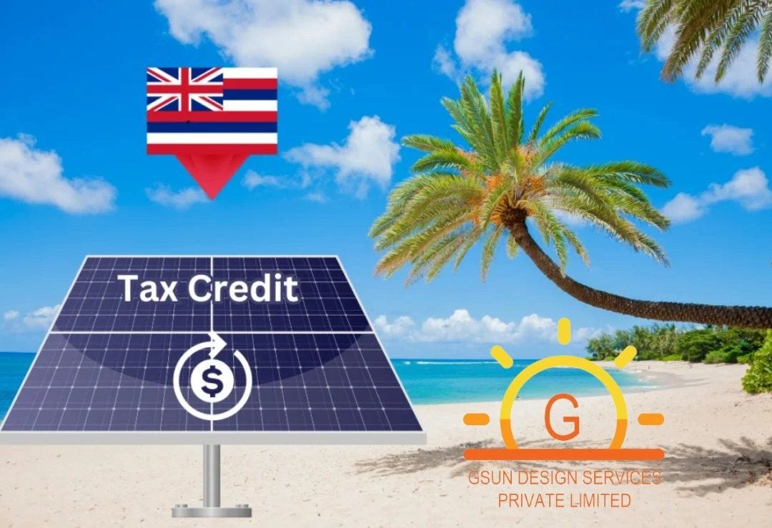 Is Hawaii Solar Tax Credit Refundable? by SHIVAM SAINI Medium