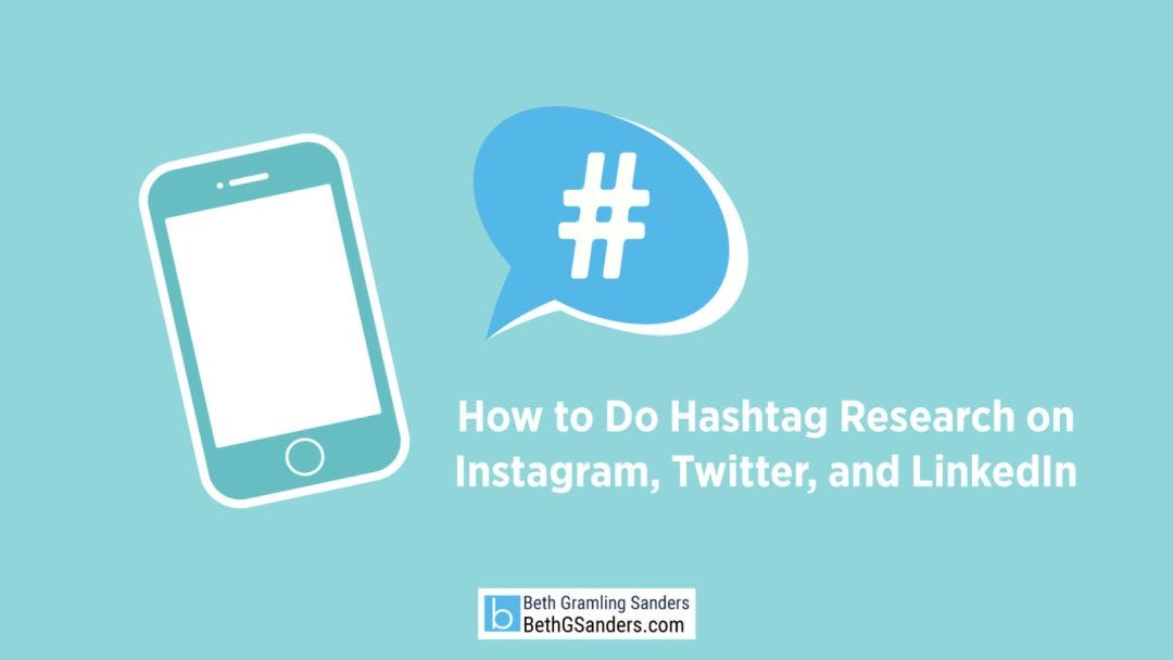 How to Do Hashtag Research on Instagram, Twitter, and LinkedIn | by ...