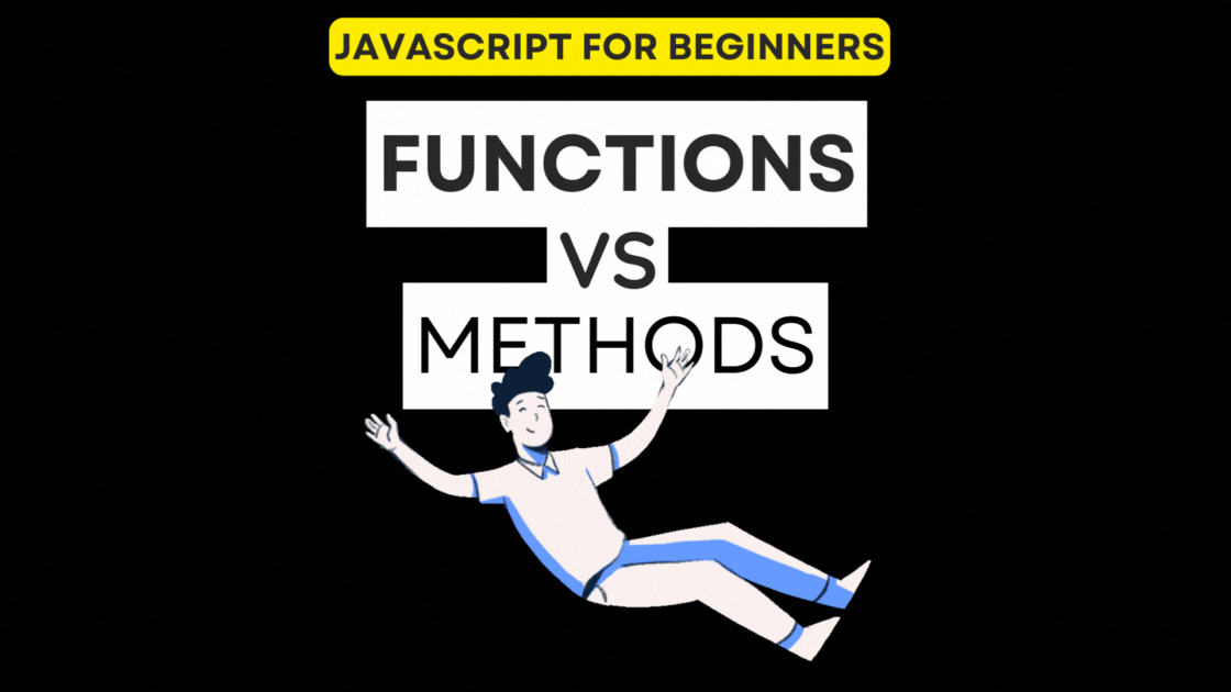 Difference between functions and methods in JavaScript | by Ekaterine ...