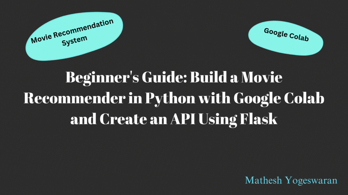 Beginner’s Guide: Build a Movie Recommender in Python with Google Colab ...