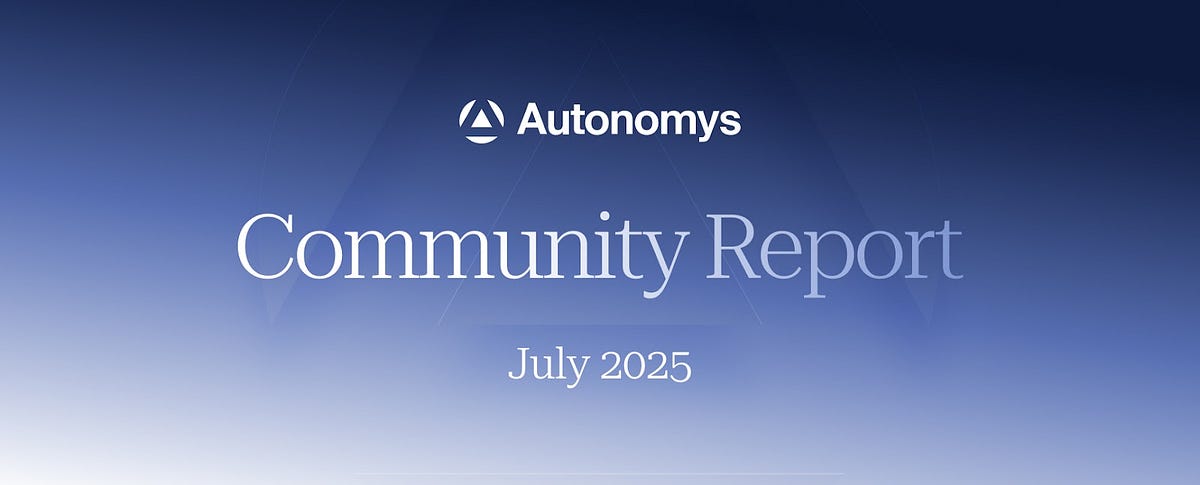 July 2025 | Community Report