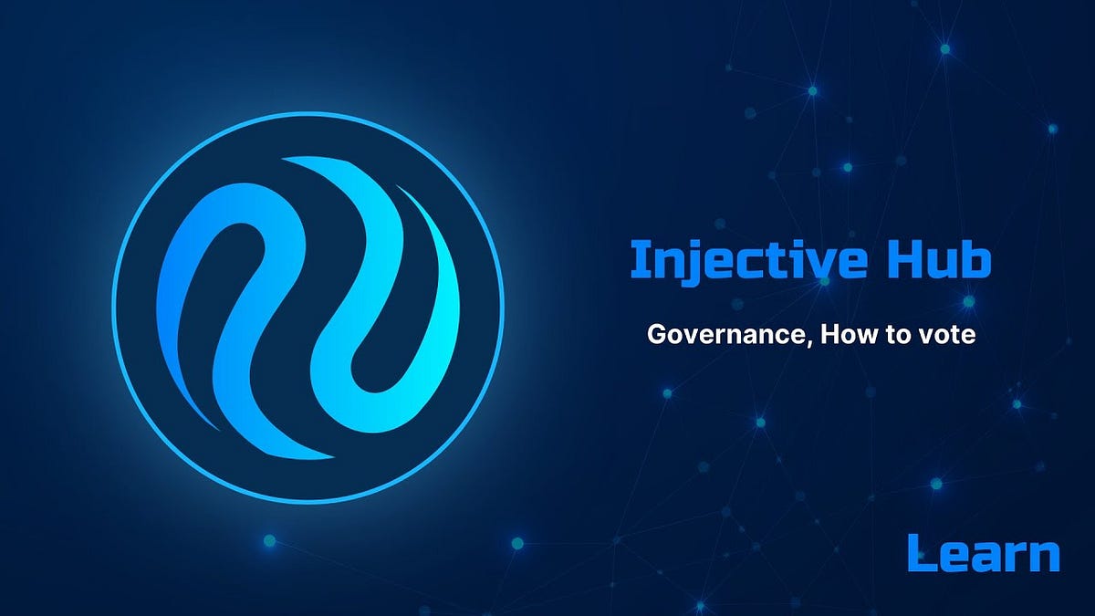 Injective Hub: Governance (How to vote) | by Mistmorn | Dec, 2023 | Medium