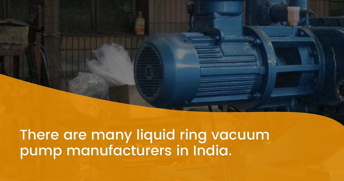 Liquid Ring Vacuum Pump Working Principle by ERPL India Medium