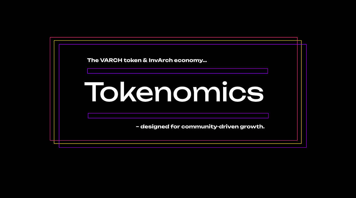 The InvArch Token Economy — An Overview