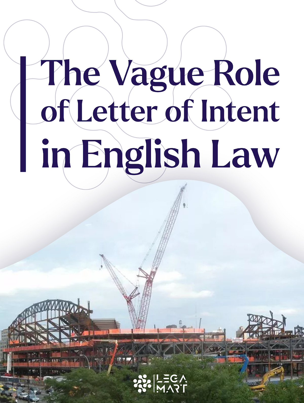 The Vague Role of Letter of Intent in English Law by Sarahh Pincher