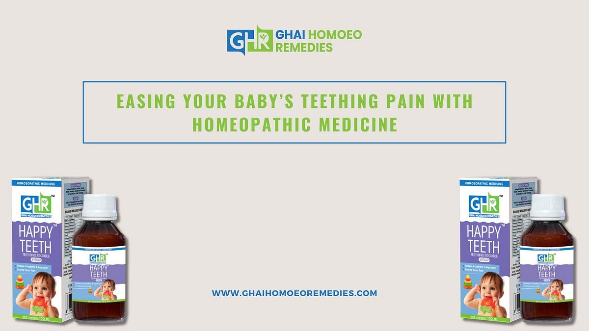 Effective Homeopathic Medicines for Soothing Teething Pain by