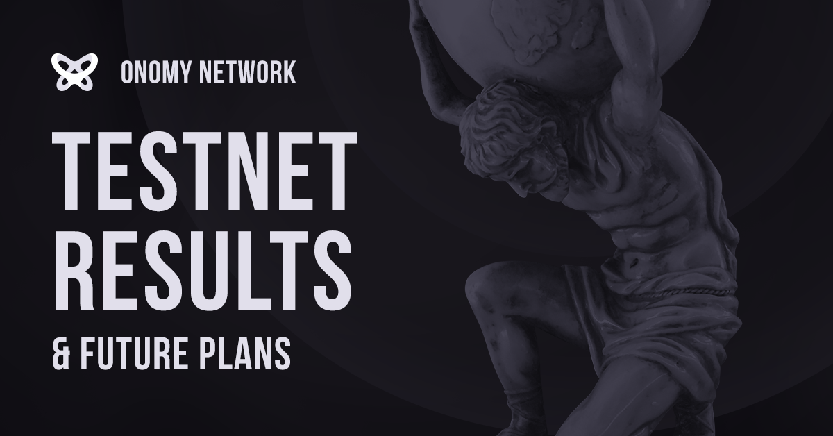 Onomy Network Public Testnet 1: Results & Future Plans | by Onomy ...