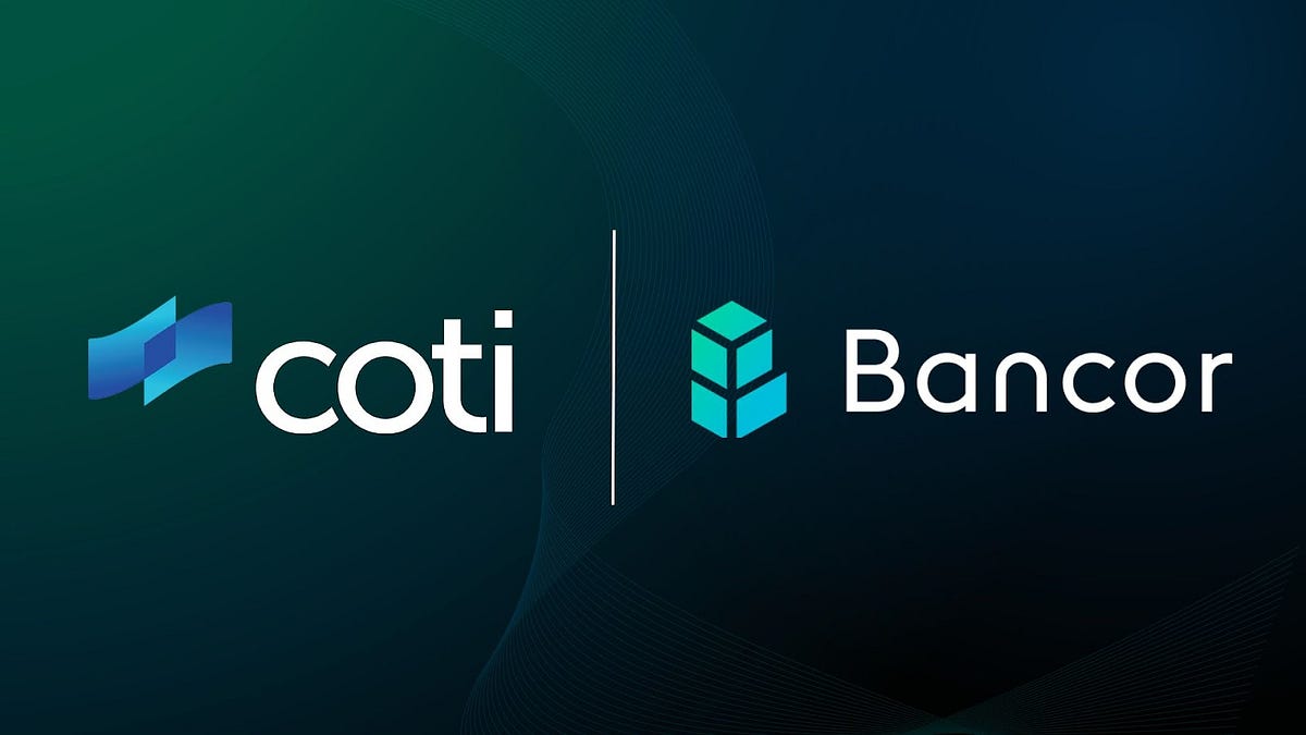 COTI Partners With Bancor For Private, Custom, Trustless Trading Strategies  | by COTI | COTI | Medium