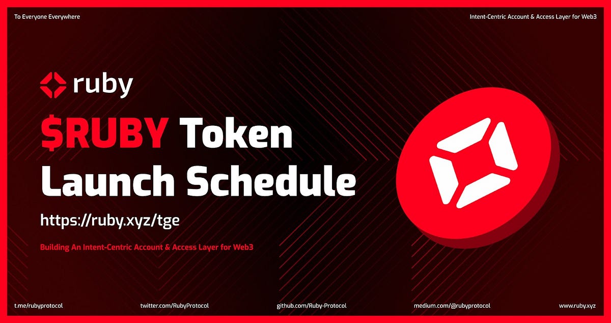 Announcing $RUBY Token Launch Schedule (UTC)