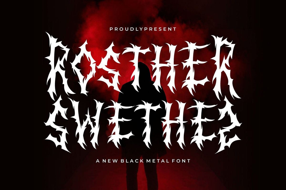 Rosther Swethes — Black Metal Font - Auroraanomaly - Medium
