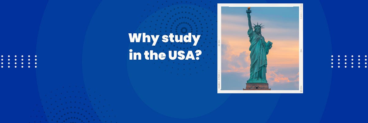 Why Study in the USA? Top Reasons International Students Choose America ...