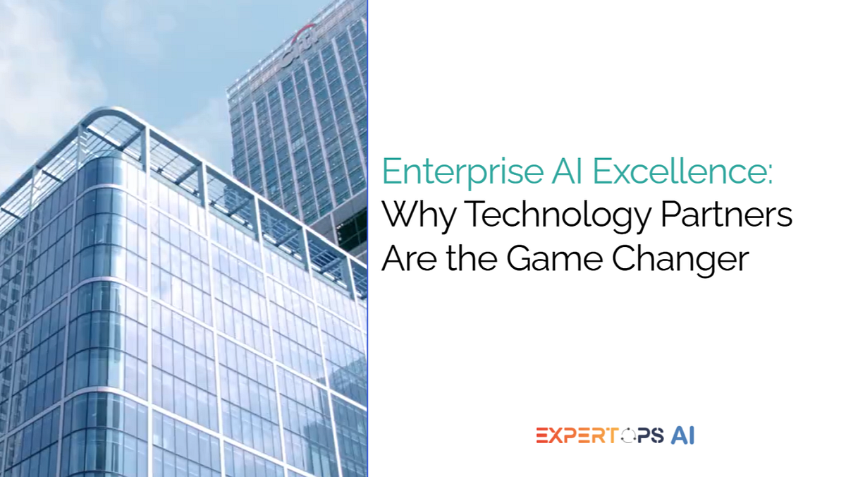 Enterprise AI Excellence: Why Technology Partners Are the Game Changer ...